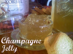 ~Champagne Jelly!