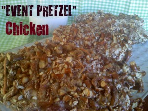 ~"Event Pretzel" Chicken!